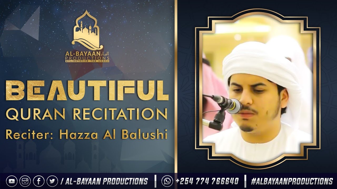 beautiful-qur-an-recitation-hazza-al-balushi-youtube