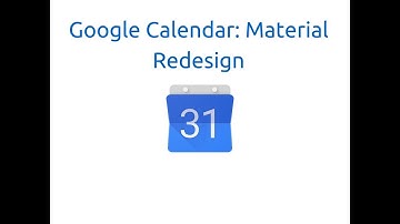 Google Calendar Material Redesign