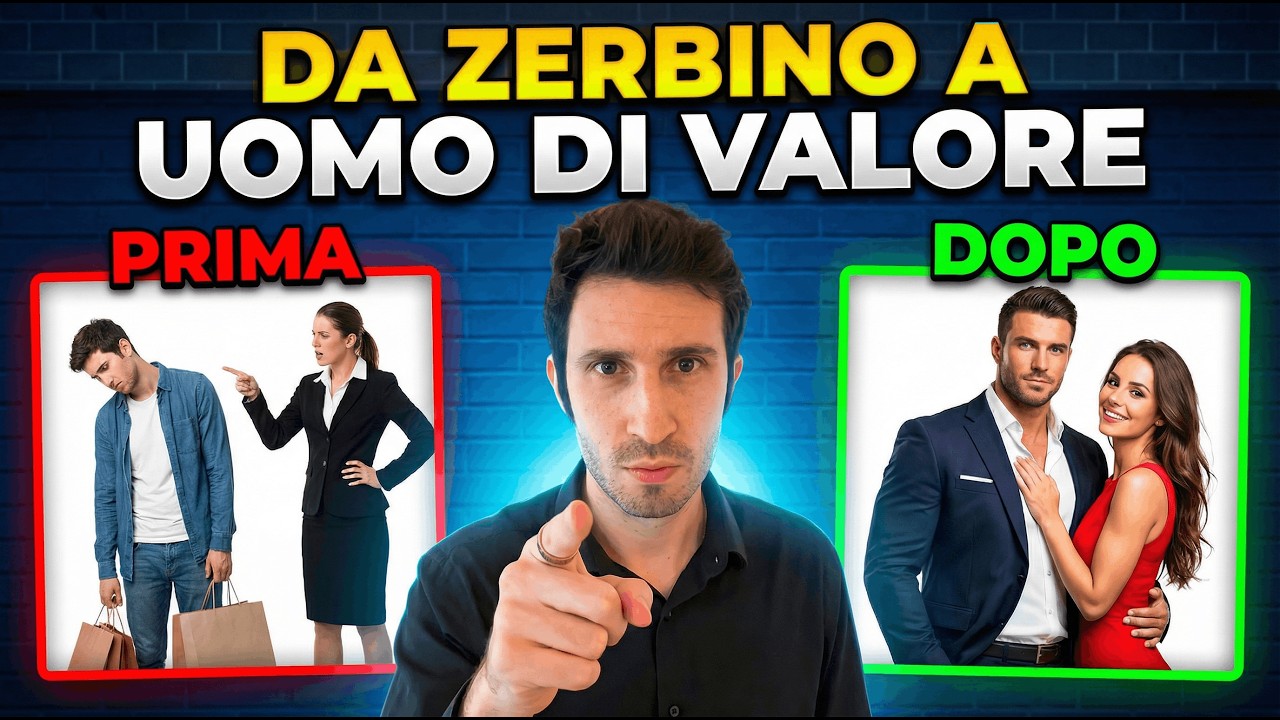 Come NON Essere Più Uno Zerbino con Le Donne | 5 Regole di Vita