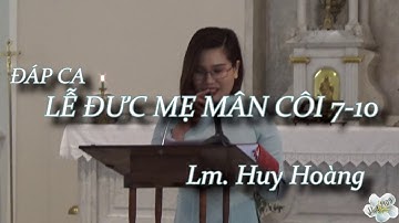 Chị Nguyễn Thuý Hà hát đáp ca trong thánh lễ Mẹ Mân Côi 7/10 😇