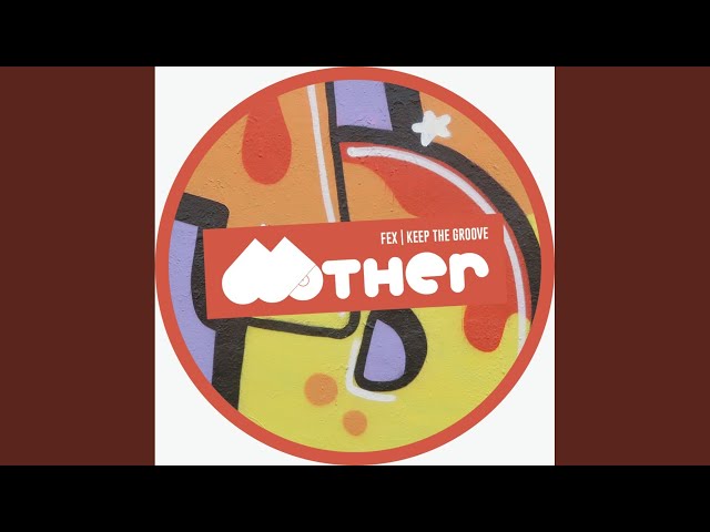 FEX (IT) - Keep The Groove