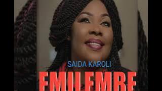 SAIDA KAROLI _ EMILEMBE Music Cover { Audio Mp3}