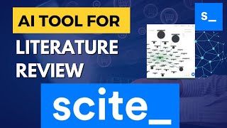 AI tool that you MUST know for your Powerful Literature review - Scite Tutorial