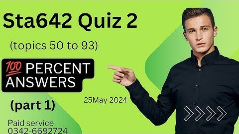STA642 - Probability Distributions Quiz 2 💯 Percent Answers||25-5-2024|| #Sta642 Quiz