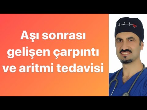 Korona aşısı sonrası gelişen çarpıntı ile mücadele - Prof Dr Ahmet Karabulut