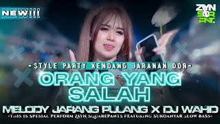 FREE FLM SAMPLE⁉️DJ ORANG YANG SALAH MELODY JARANG PULANG x DJ WAHID VIRAL TIKTOK | ZAYN SQUAREPANTS