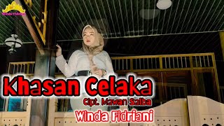 KHASAN CELAKA - Cipt. Mawan Salba - Arr. Tam Sanjaya - Voc. Winda Sanjaya