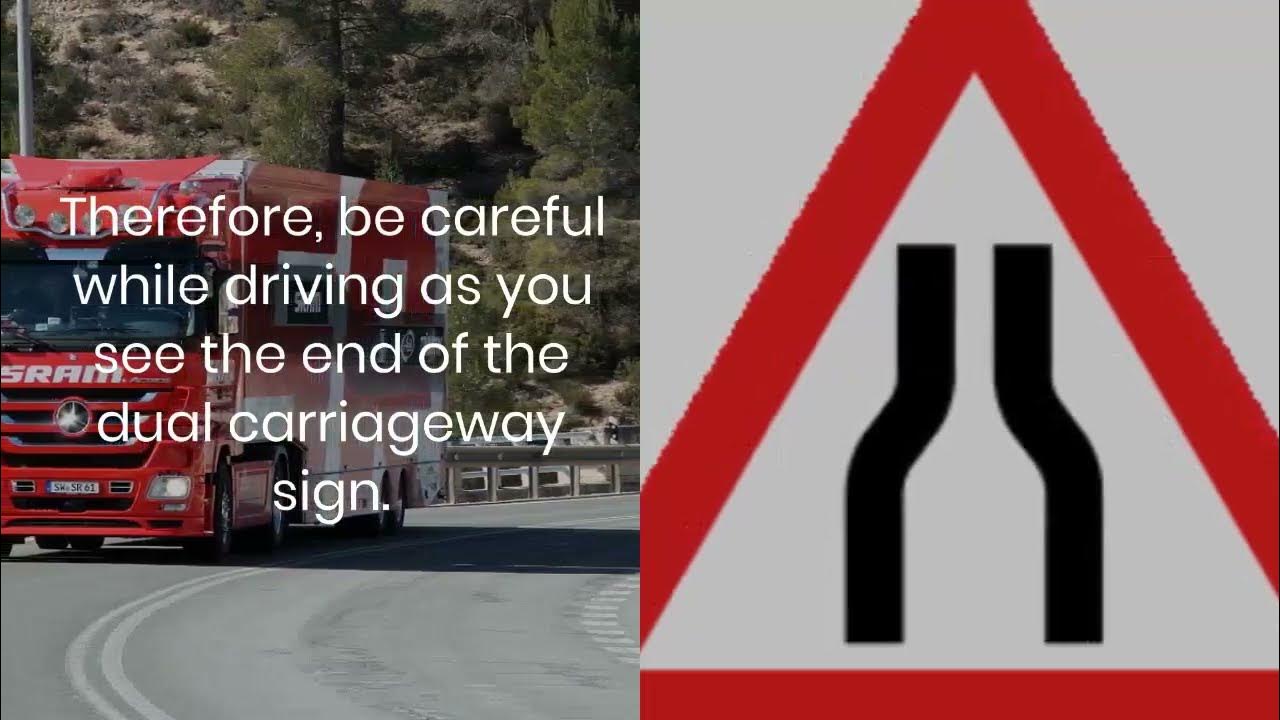 End of dual carriageway sign meaning youtube