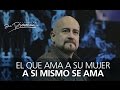 El que ama a su mujer a si mismo se ama - Rey Matos - 15 Febrero 2015