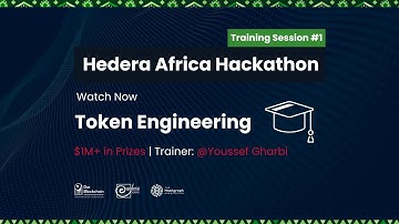 Token Engineering | Build Winning Tokens for Hedera Africa Hackathon