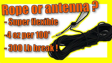 This ‘Rope’ Is Actually Antenna Wire — and It Matched Copper Wire