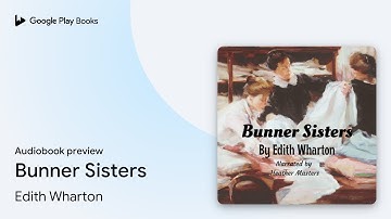 Bunner Sisters by Edith Wharton · Audiobook preview