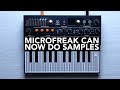 Microfreak upgrade my favorite synth can now play samples
