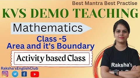 KVS PRT *Mathematics* Demo Teaching, Class5 Area and its boundary,Activity based demo #kvsinterview