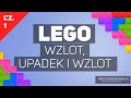 Lego - wzlot, upadek i wzlot, czyli krótka historia Lego | cz. 1