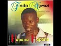 Tindo Ngwazi   Hapana Hapana  Hapana Hapana Album March 2019
