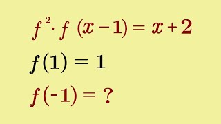 f²•f(x-1) = x+2 | f(x)=1 | f(-1)=