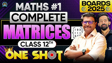 2.Matrices🤩|ONE SHOT🔥|Day 02| PYQs + NYQs |Matrices Class 12th by Ajju sir @Ajjusirphysics#hscboard