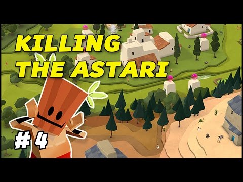 KILLING THE ASTARI - Godus - Episode 4