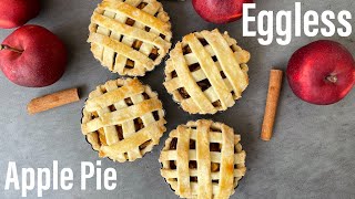 Eggless Apple Pie | Apple Pie | Best Homemade Pie Recipe | How To Make An Apple Pie | Best Bites