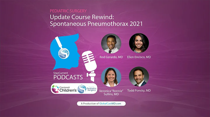 Update Course Rewind: Spontaneous Pneumothorax 2021