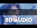 Got7  11 8d audio use headphones