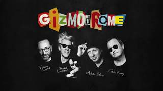 Gizmodrome  - Stewart Copeland, Adrian Belew, Mark King &amp; Vittorio Cosma