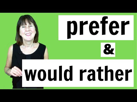 PREFER vs WOULD RATHER (I'D RATHER) in English