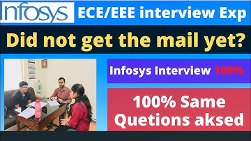 Infosys: Interview Experience ECE/EEE | Infosys No Email Received | Infosys Interview