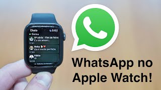 (2022) Como Acessar o WhatsApp no Apple Watch  Grátis!!