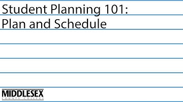 Student Planning 101 | Video 2: Plan and Schedule