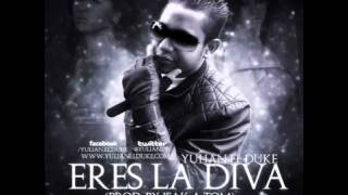 Yulian El Duke - Eres la Diva (Prod. By Isak A-Tom)