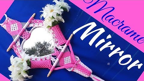 Macrame Heart ❤ Shape Mirror (New Design)