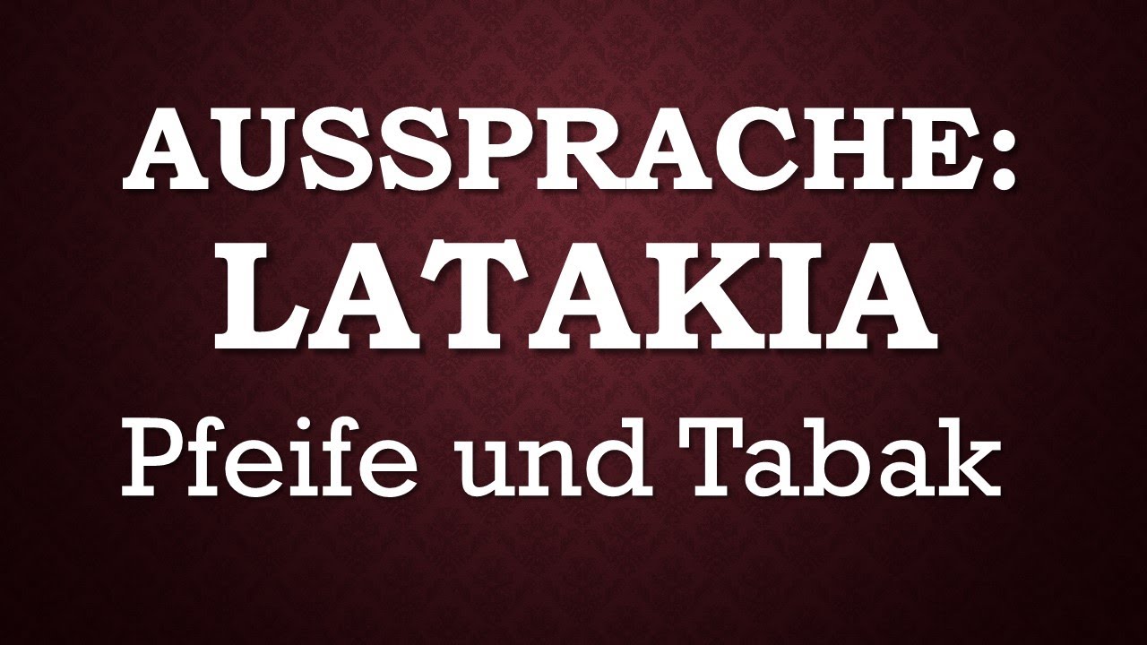 LATAKIA