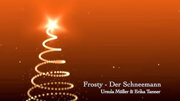 Ella Fitzgerald /  Frosty  the Snowman / Frosty -  Der Schneemann / Ursula Müller  & Erika Tanner