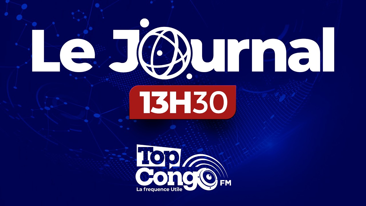 LE JOURNAL DE 13H30  05 MARS 2026