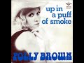 Polly Brown ~ Up In A Puff Of Smoke 1974 Disco Purrfection Version