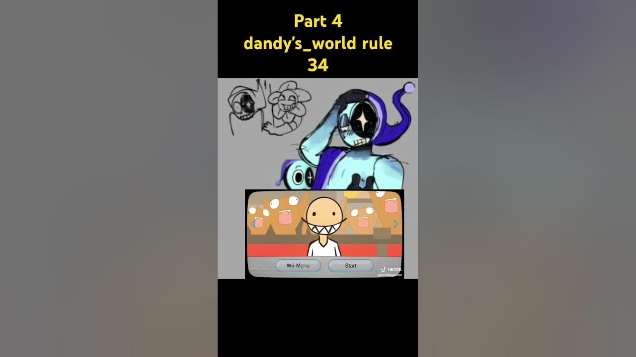 Part 4 dandy's_world rule 34 r3 YouTube