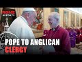 Pope to Anglican clergy: “Our imperfect communion shouldn