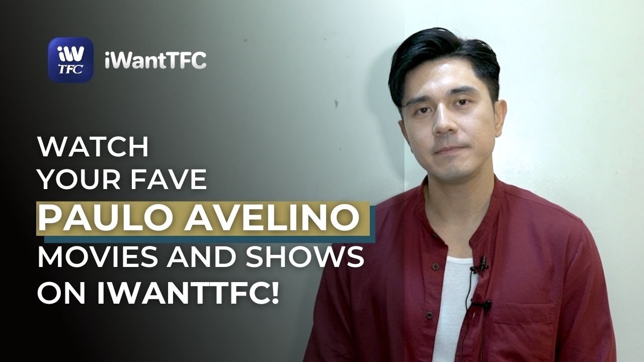 ⁣Watch the Paulo Avelino series and movies you love on iWantTFC!