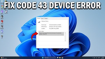 How To Fix Windows Has Stopped This Device Because It Has Reported Problems Code 43 - Easy Fix