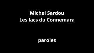 Michel Sardou-Les lacs du Connemara-paroles Resimi