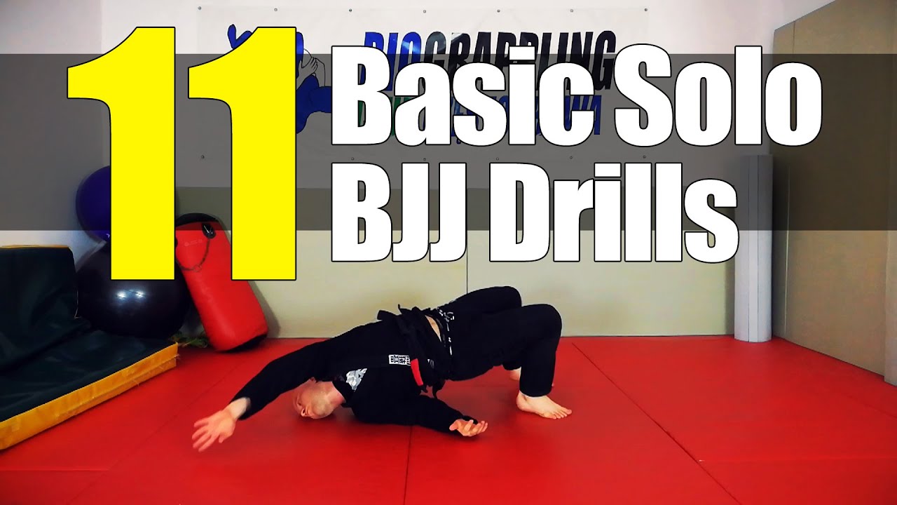 11 Basic Solo BJJ Drills / Brazilian JiuJitsu Exercises YouTube