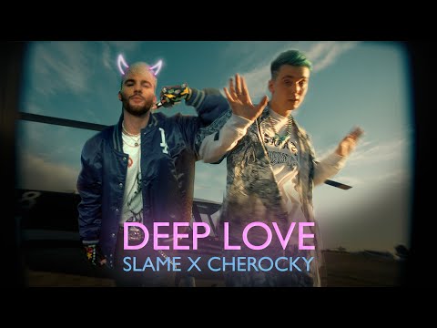 Slame & Cherocky - Deep Love