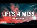 Juice WRLD ft. Halsey - Life's A Mess (Lyrics)