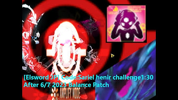 [Elsword JP] Code:Sariel henir challenge1:30 After 6/7 2023 Balance Patch
