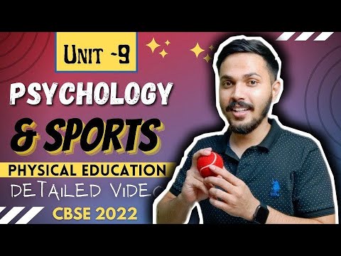 Psychology & Sports | Unit 9 | Physical Education Class 12 | Term 2 CBSE BOARD 2022 | Heavy Series🔥
