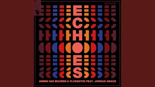 Video thumbnail of "Armin van Buuren - Echoes (Extended Mix)"