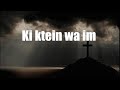 Chaniah Hei Kular Blai lyrics Gospel Collection Mp3 Song