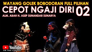 Wayang Golek Asep Sunandar Sunarya Bodorna Full Pilihan l Cepot Ngaji Diri 02